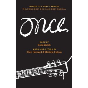 "Once" by Enda Walsh
